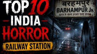 India Ke Top 10 Haunted Railway Station 😱🚆