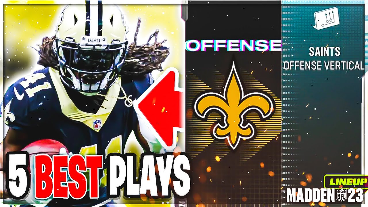 THE 5 BEST PLAYS IN THE NEW ORLEANS SAINTS PLAYBOOK (NEW ORLEANS SAINTS ...