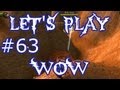 Let&#39;s Play WoW Ep. 63 - Goat Nudge - World of Warcraft