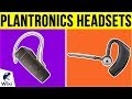 10 Best Plantronics Headsets 2019