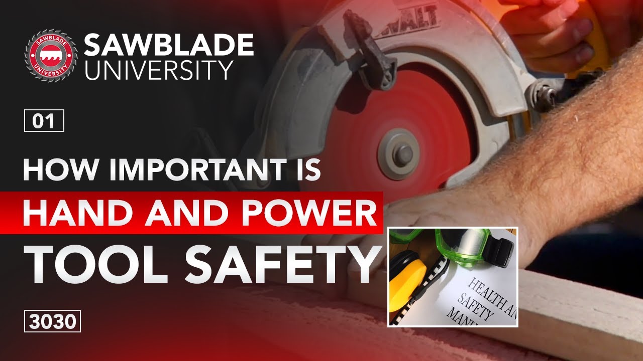 3030 01 How Important is Hand and Power Tool Safety YouTube