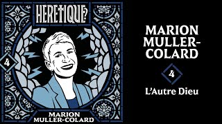 Lautre Dieu, De Marion Muller-Colard - Hérétique?