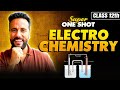 Class 12th Chemistry Electrochemistry âš Super One Shot By Ashu Sir Class 12th Chemistry Electrochemistry âš Super One Shot By Ashu Sir