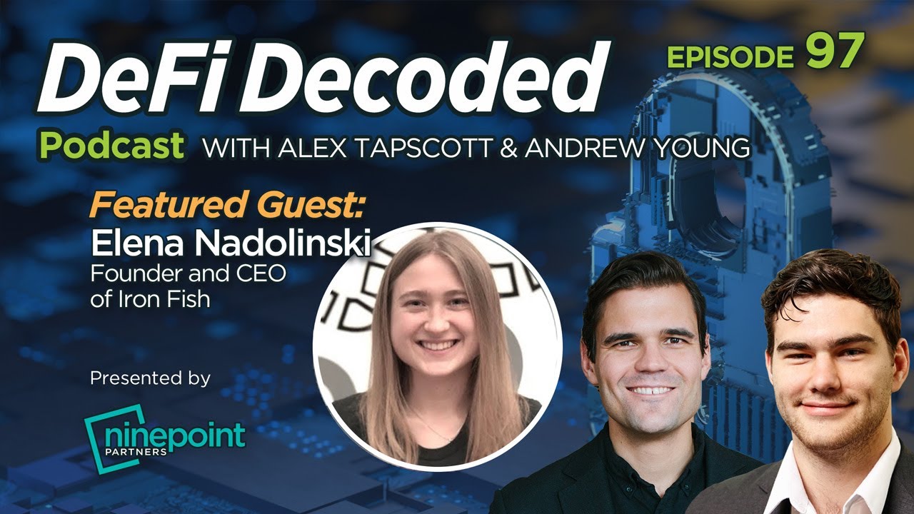 Casting an Encrypted and Compliant Blockchain with Elena Nadolinski of Iron Fish