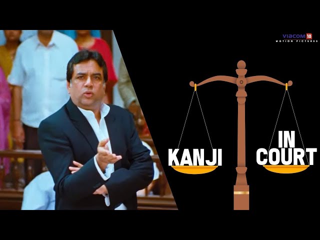 Kanji In Court | OMG: Oh My God | Akshay Kumar | Paresh Rawal | Viacom18 Motion Pictures class=