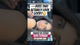 Does the Painted by Esther blush hack work on brown skin? 🤎