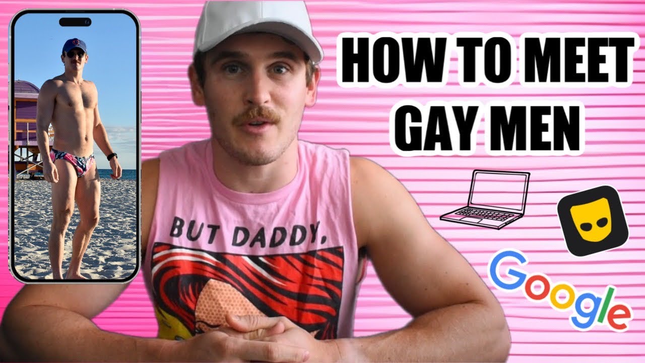 HOW TO MEET GAY MEN