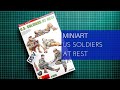 Miniart 1/35 US Soldiers at Rest (35318) Review