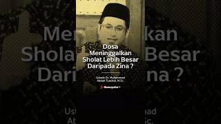 Dosa Meninggalkan Sholat Lebih Besar Daripada Zina - Rumaysho TV