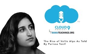The Rise of Vallis Alps as Told By Parissa Tosif