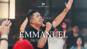 EMMANUEL - VIDEO OFICIAL - DIOS EN CASA - MIEL SAN MARCOS