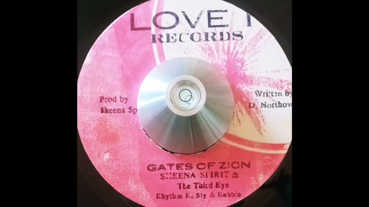 Sheena Spirit & The Third Eye - Gates Of Zion & Version (Love I Records) 198?