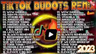 Best TikTok Budots Remix 2023
