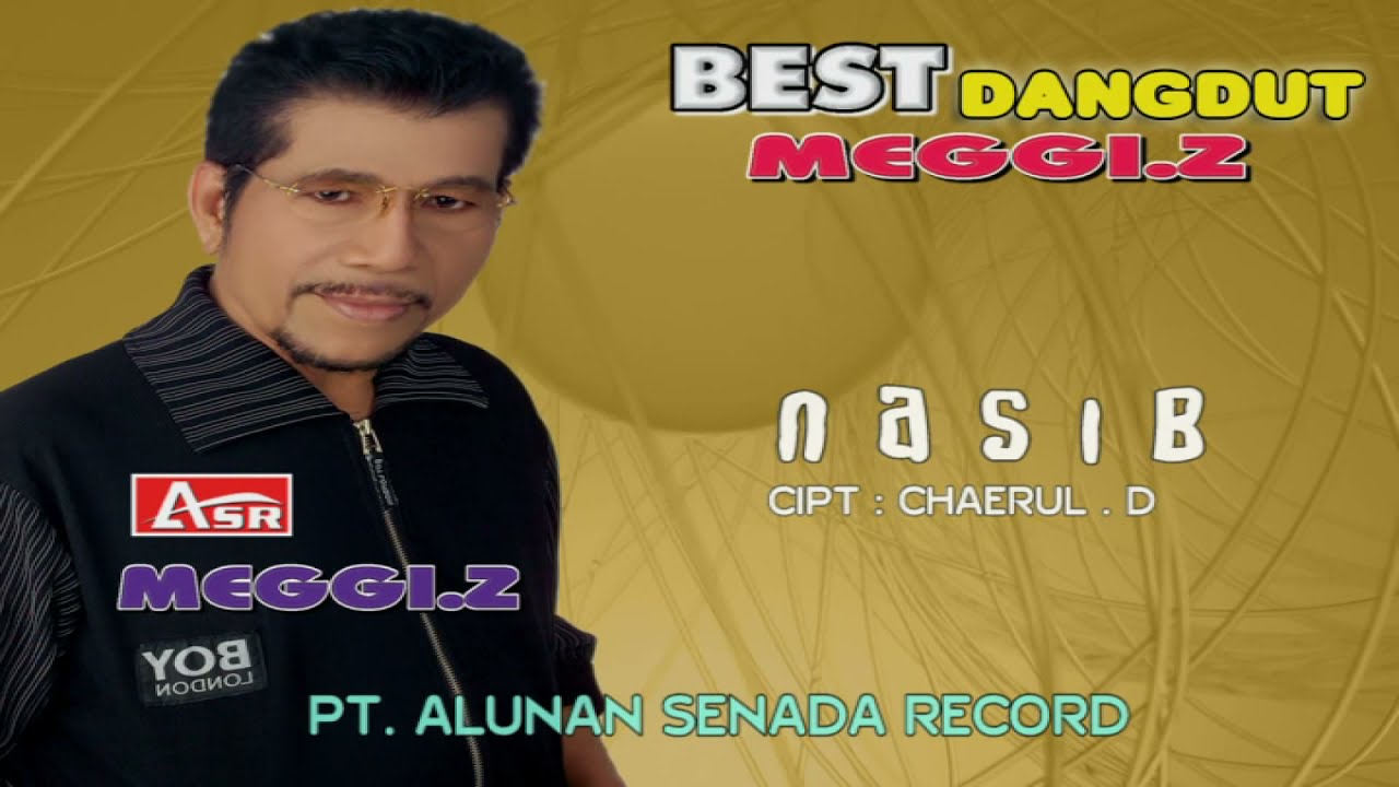 MEGGI Z - NASIB ( Official Video Musik ) HD