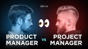 PRODUCT MANAGER VS PROJECT MANAGER | AREN