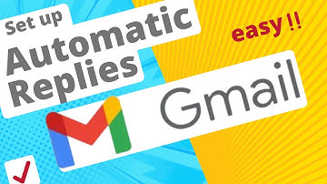 Set up automatic Replies and Vacation Responders in Gmail in 2025