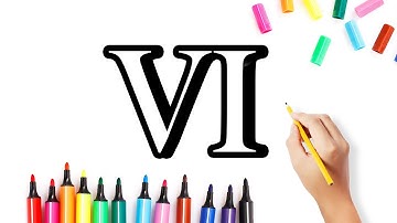 The Roman number "6" | Draw numbers, children learn, numbers, draw, 1234, schooling | song 1-100