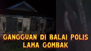 Gangguan Di Balai Polis Lama Gombak    Episod 96