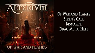 ALTERIUM Of War And Flames [Ep] 2024 FULL ALBUM