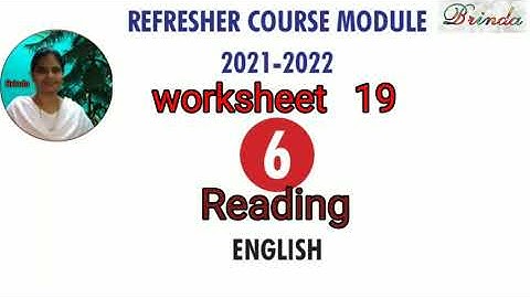 Class 6 worksheet 19 answer Refresher course Module  English Reading @BRINDA 