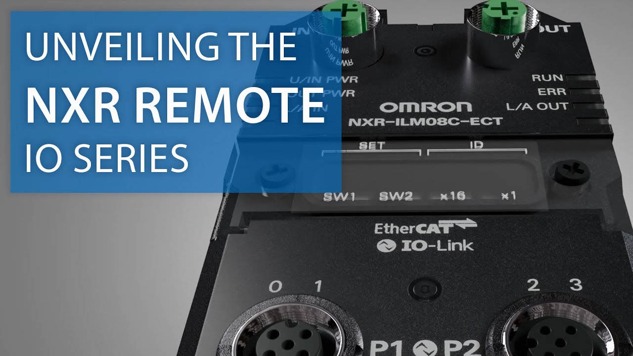 Streamline IIoT Adoption With the NXR Remote IO Series from Omron - YouTube