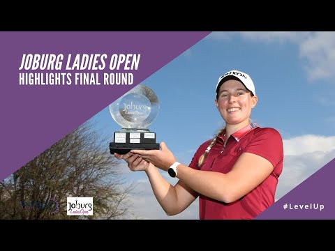 2021 Joburg Ladies Open | Highlights Final Round