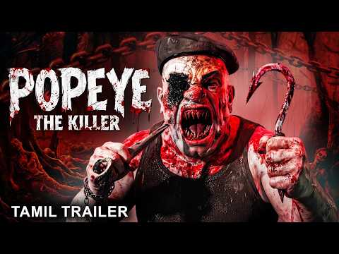 POPEYE: THE KILLER - Official Tamil Trailer | Amy Mackie, Tony Greer | Hollywood Horror Action Movie