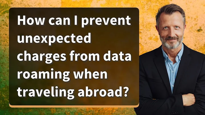 How can I prevent unexpected charges from data roaming when traveling abroad?