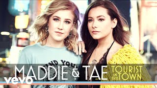 Vignette de la vidéo "Maddie & Tae - Tourist In This Town (Official Audio)"