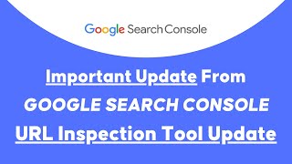 Latest Update From Google Search Console In Telugu | URL Inspection Tool Update In Telugu | Telugu