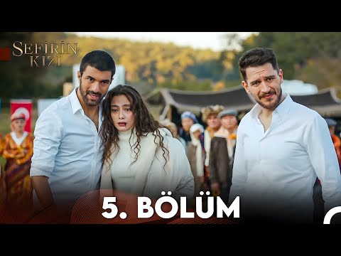 Sefirin Kızı 5. Bölüm (FULL HD)