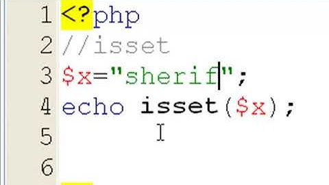 Lesson 37   empty  isset   unset