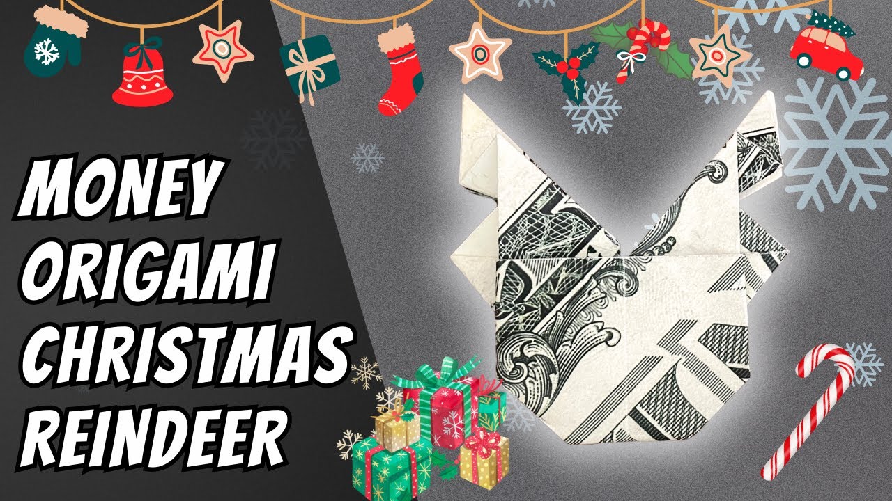 ? Money Origami Reindeer - Perfect Christmas Gift Idea 