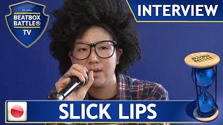 Slick Lips From Japan - Interview - Beatbox Battle Tv