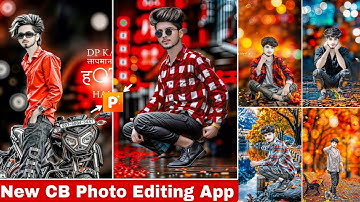 सबसे आसान😱 New Photo Editing App 2025 | CB Photo Editing App | New Photo Editing App