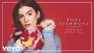 Riley Clemmons - Running After You (Audio) chords
