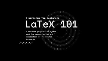 LaTeX 101