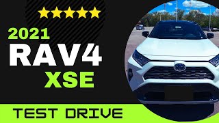 Let's test drive the 2021 RAV4 XSE Hybrid AWD