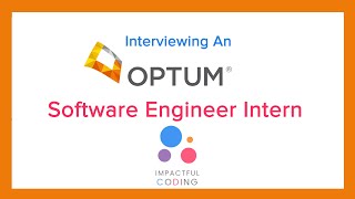 Experiences of a United Health Group / Optum Software Engineering Intern