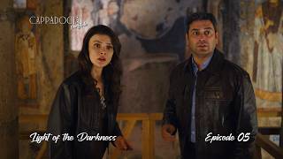 Cappadocia Fairytale Episode 5 Light Of The Darkness  Go Trkiye Original Miniseries