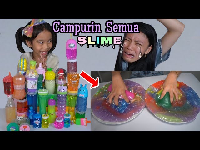 NANGIS KEJER SLIME KU SEMUANYA DI CAMPUR SAMA ADEK ! Aku Marah huuu class=