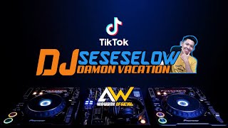 DJ VIRAL TIKTOK TERBARU SE SE SELOW SAPPO SELOW X DAMON VACATION | REMIXER PINGGIRAN | VIRAL 2021