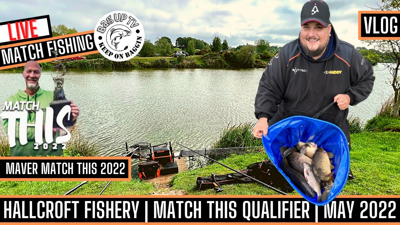 MATCH THIS QUALIFIER HALLCROFT FISHERY 2022, LIVE MATCH FISHING, BAGUPTV