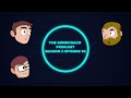 Mindcrack Podcast - S2E96 - ELU2022 Recap