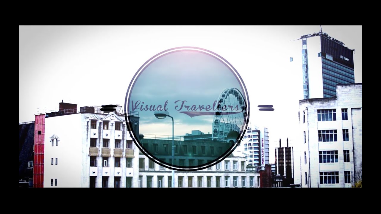 "Travel" - By Visual Travellers | Visual Vibes - YouTube