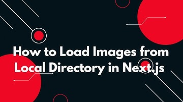 How to Load Local Images in Next.js 🔥 | Optimize for Speed & SEO!