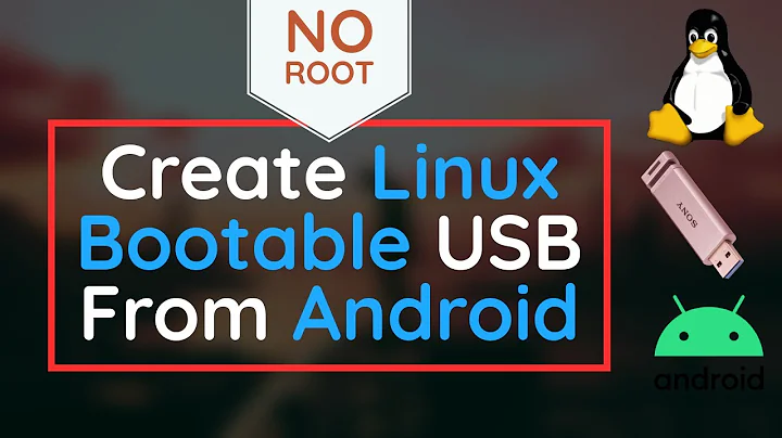 Create Linux Bootable USB Using Android (NO root)