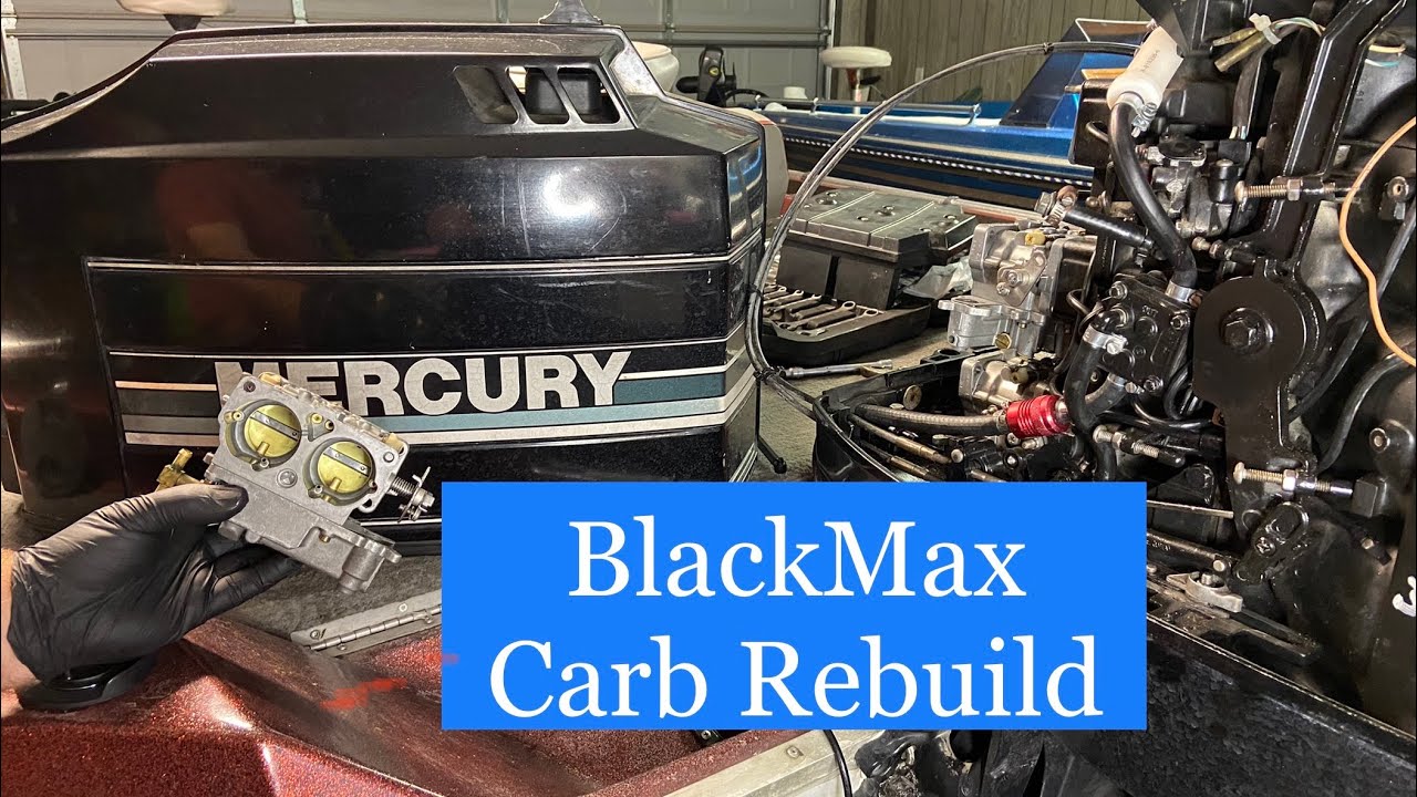 Carburetor Rebuild on a MERCURY Outboard BlackMax 135 HP, Carb Rebuild