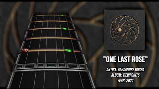 Alexandre Rocha - One Last Rose