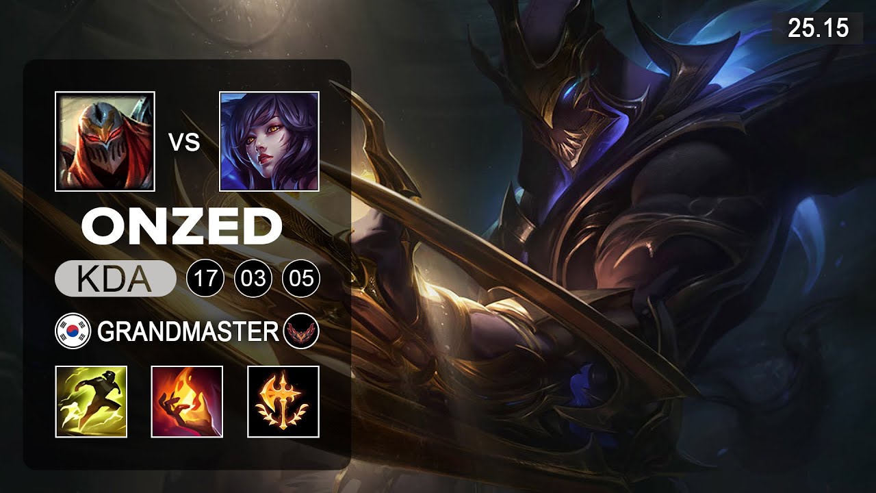 OnZed Zed vs Ahri MId - KR Grandmaster - Patch 25.15 Season 15